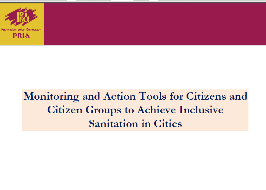 Monitoring and Action Tools for Citizens and Citizen Groups to Achieve Inclusive Sanitation in Cities